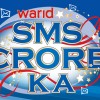 Warid SMS Crore Ka
